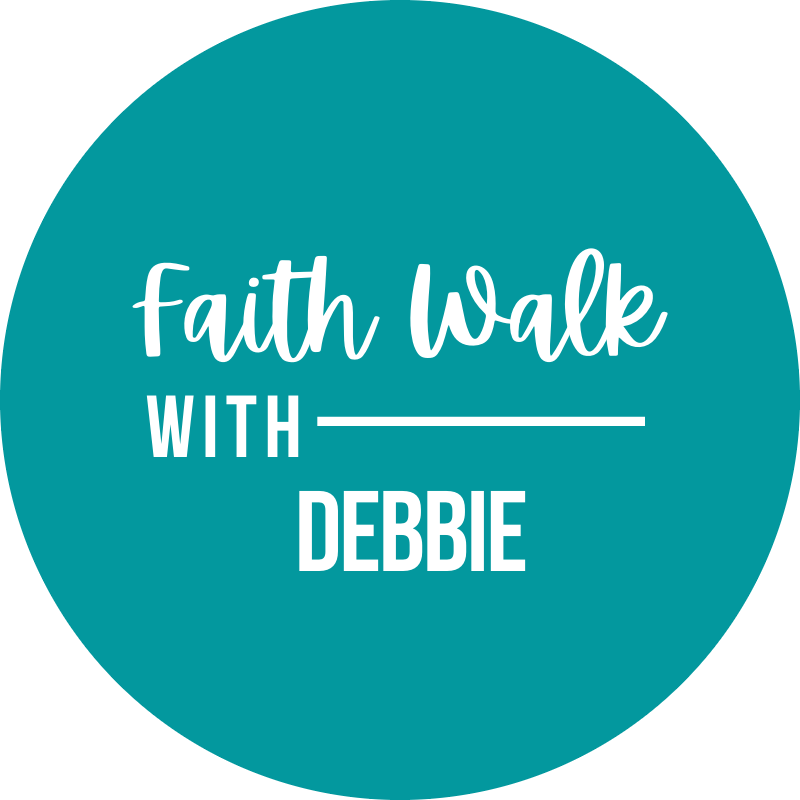 Faith Walk with Debbie
